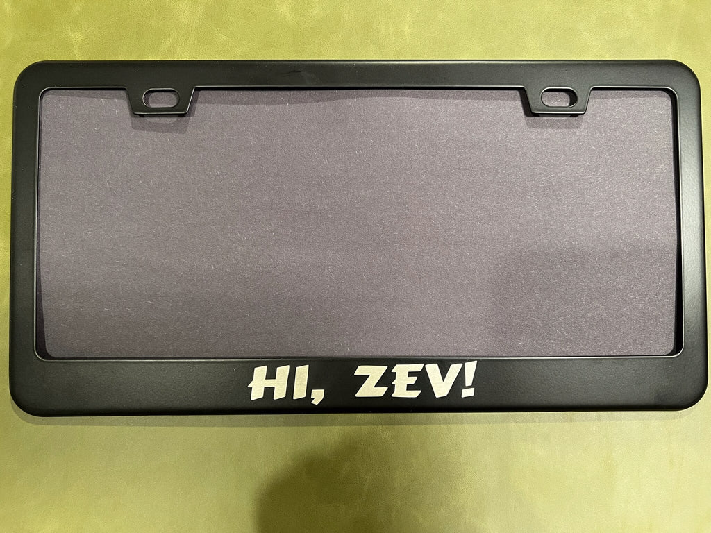 Hi Zev frame